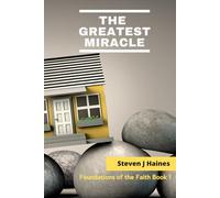The Greatest Miracle