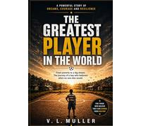 The Greatest Player in the World