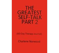 THE GREATEST SELF-TALK PART 2