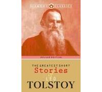 The Greatest Short Stories Of Leo Tolstoy
