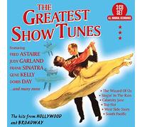 The Greatest Show Tunes: The Hits from Hollywood and Broadway by Various Artists