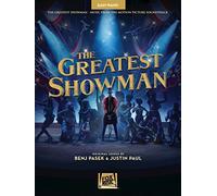 Pasek Paul – The Greatest Showman – Partition Piano facile (Débutants) – Hal Leonard