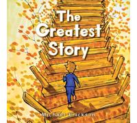 The Greatest Story