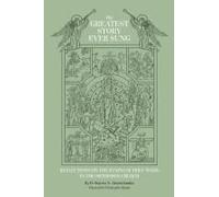 The Greatest Story Ever Sung: Reflections On The Hymns Of Holy Week In The Orthodox Church