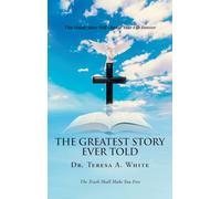 The Greatest Story Ever Told