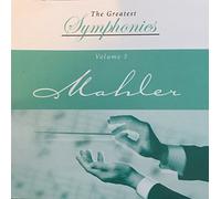 The Greatest Symphonies: Volume 5, Mahler