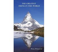 The Greatest Thing In The World