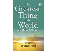 The Greatest Thing in the World