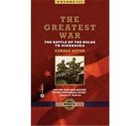 The Greatest War Gerald Astor (Auteur)