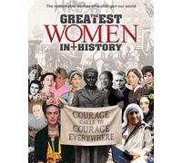 The Greatest Women in History
