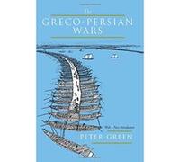 The Greco-Persian Wars Peter Green (Auteur)