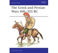 The Greek and Persian Wars 500-323 B C