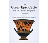 The Greek Epic Cycle and its Ancient Reception - Cambridge University Press - Cambridge University Press - Livre en Anglais - Hardback Cambridge University PressCambridge University Press (Auteur)
