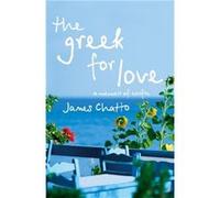 The Greek For Love: Life, Love and Loss in Corfu