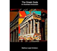 The Greek Gods: An Illustrated Introduction