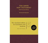 The Greek New Testament: With Dictionary