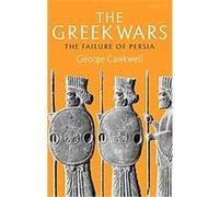 The Greek Wars George Cawkwell (Auteur)
