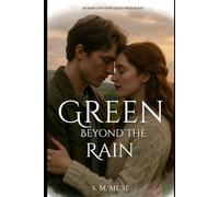 The Green Beyond the Rain: An Glas Thar an Bháisteach