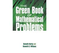 The Green Book of Mathematical Problems