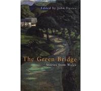 The Green Bridge John Davies (Auteur)