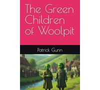 The Green Children of Woolpit