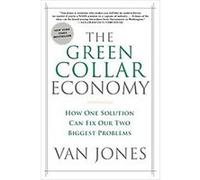 The Green Collar Economy Van Jones (Auteur)