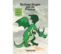 The Green Dragon and the Princess: Not every battle needs a sword. Some need a sum.