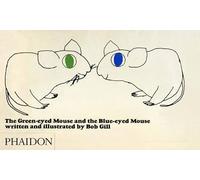The green-eyed mouse and the blue-eyed mouse