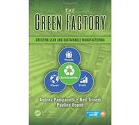 The Green Factory: Creating Lean and Sustainable Manufacturing - [Version Originale] Inconnu (Auteur)