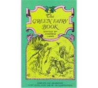 The Green Fairy Book Andrew Lang (Auteur)
