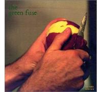 The Green Fuse