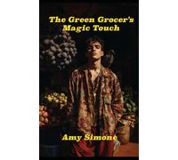 The Green Grocer's Magic Touch: A Louisiana Paranormal Tale