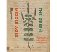 The Green Middle Ages