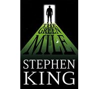 The Green Mile – Un frisson emblématique du best‑seller n°1 – Gollancz
