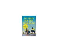 The Green New Deal From Below