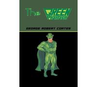 The Green Phantasm