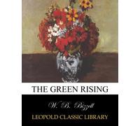 The green rising