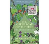 Auteur inconnu – The Green Road Into The Trees