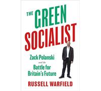 The Green Socialist Zack Polanski and the Battle for Britain’s Future - Russell Warfield - Pluto Press - ebook (ePub) - Livre