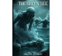 The Green Tide
