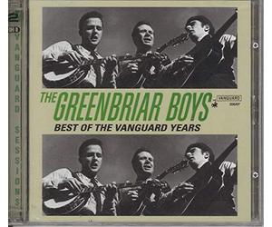 The Greenbriar Boys - Best of The Vanguard Years
