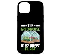 The Greenhouse is My Happy Place Amusant Jardinage Coque pour iPhone 15 Plus