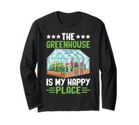 The Greenhouse is My Happy Place Amusant Jardinage Manche Longue
