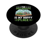 The Greenhouse is My Happy Place Amusant Jardinage PopSockets PopGrip Adhésif