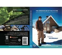 The greenhouse of the future (DVD including Film - eBook & Plans)