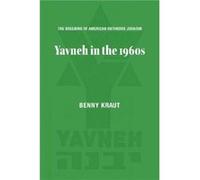 The Greening of American Orthodox Judaism by Benny Kraut Benny Kraut (Auteur)