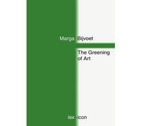 The Greening Of Art