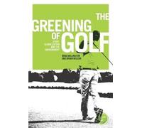 The Greening Of Golf