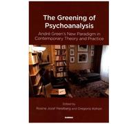 The Greening Of Psychoanalysis