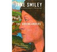 The Greenlanders by Jane Smiley Jane Smiley (Auteur)